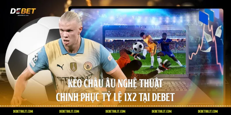 Kèo châu Âu